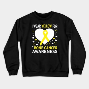 I Wear Yellow For Support Bone Cancer Awareness Crewneck Sweatshirt